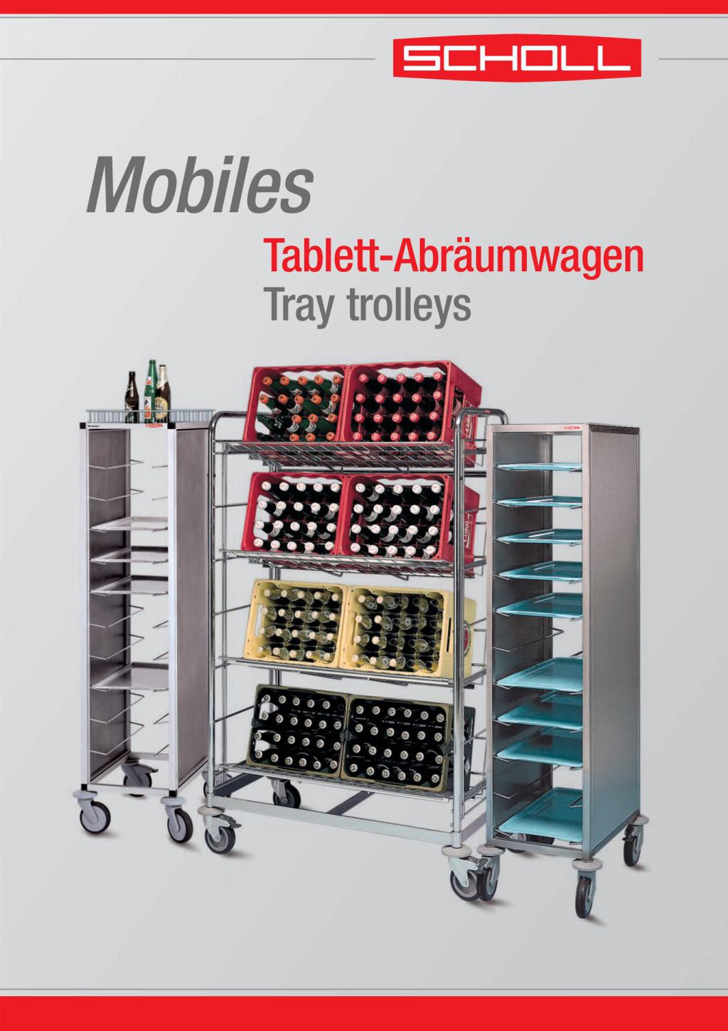 Scholl Tablett-Abräumwagen Mobiles (PDF öffnen)